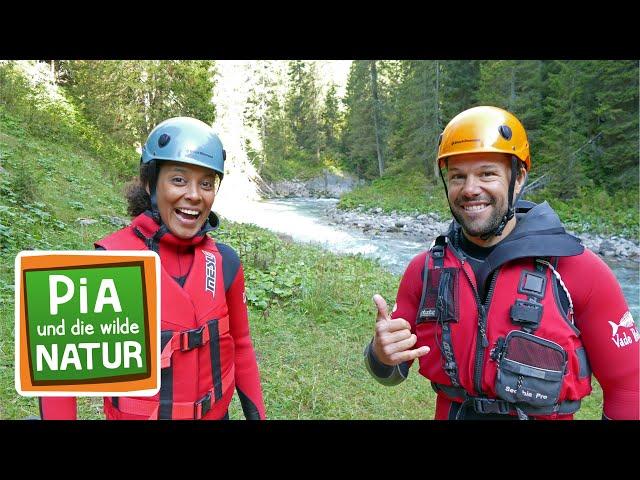 Abenteuer am wilden Fluss | Reportage für Kinder |  Pia und die wilde Natur