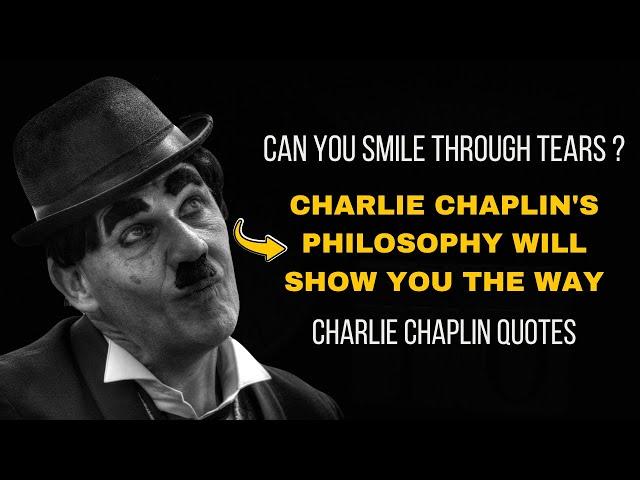 Life Changing Quotes Of Charlie Chaplin || Motivational Video