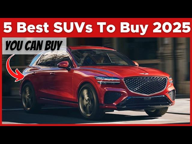 5 Best SUVs to Buy in 2025! Must Watch Before Buying One