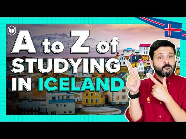 Complete Guide to Study in Iceland | Iceland Study Visa for Indians | Universities | Fees | Intakes