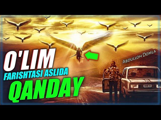 O'lim Farishtasi aslida qanday bo'ladi! Abdulloh Domla2023 |Yangi ma'ruza Абдуллох Домла 2023