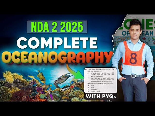 NDA 2 2025 Geography : Oceanography. NDA Oceanography