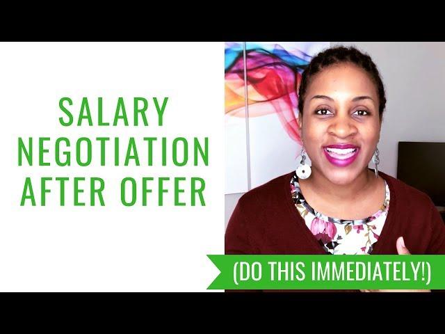 Salary Negotiation After Offer (DO THIS IMMEDIATELY!)