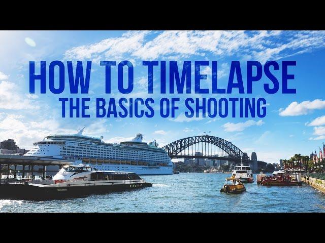 How to timelapse - An educational vlog in 4K
