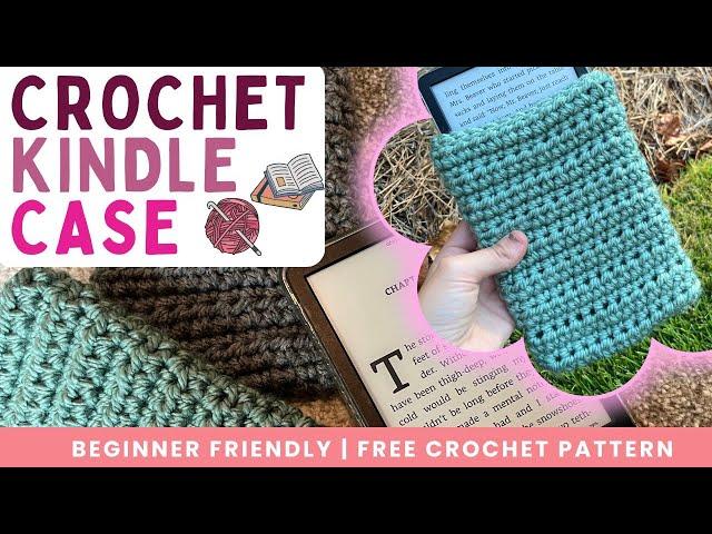 How to Crochet a Kindle Cover! | Free Pattern and Tutorial