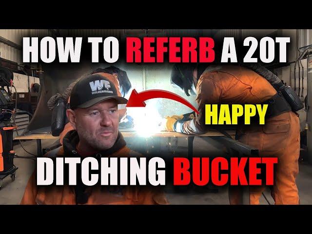 20T Excavator Bucket Repair Start to Finish. WELDERFABBER Episode #011