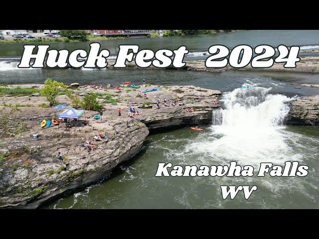 Huck Fest 2024 | Kanawha Falls, WV