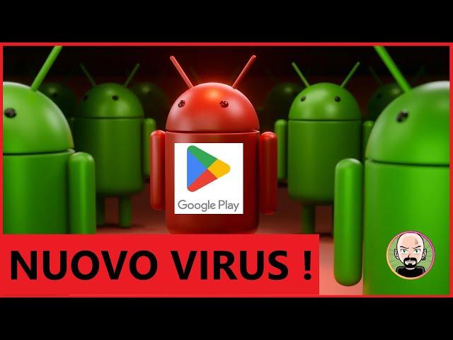 ️ SCOPERTO NUOVO VIRUS sul Google Play STORE  MANDRAKE Spyware