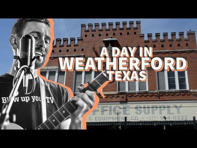 A tour of Weatherford, Texas (downtown and Lake Weatherford)