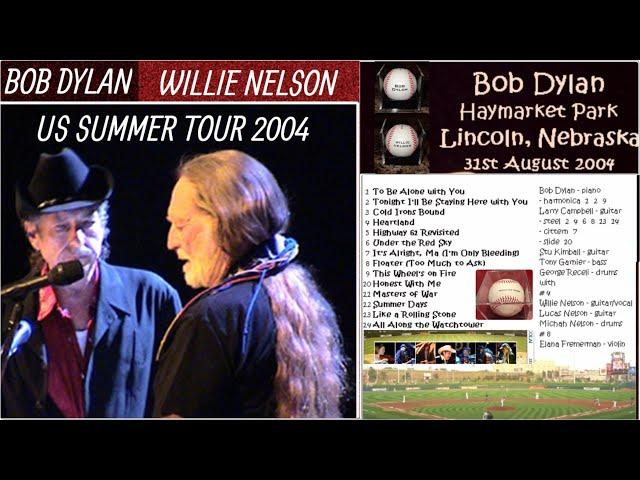 Bob Dylan & Willie Nelson Summer Tour 2004 - Lincoln, Nebraska 31 August 2004,