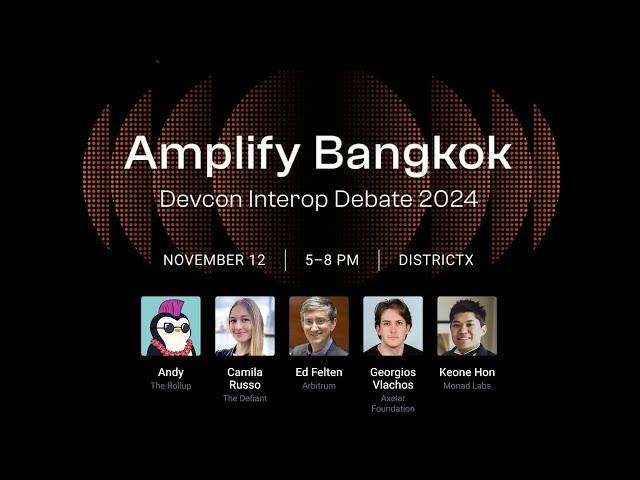 Live from Devcon | Amplify: Bangkok by Axelar & SCB10X