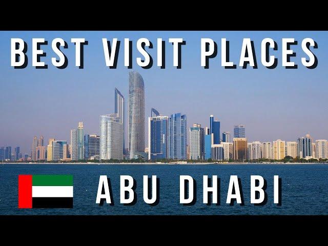 Abu Dhabi CityTour - 20 Best Places to Visit in Abu Dhabi | United Arab Emirates