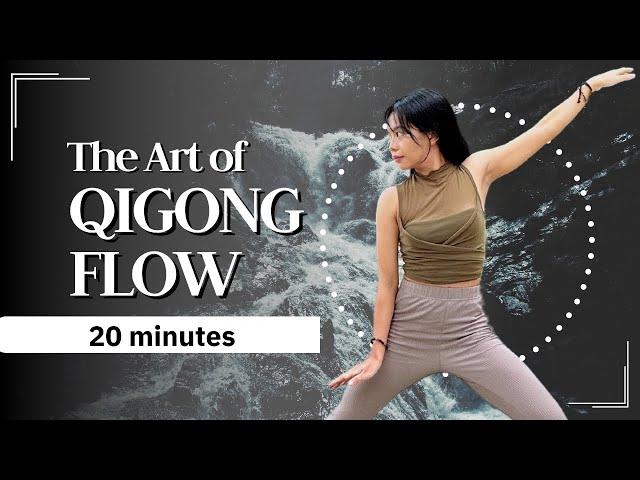 Master the Art of Flow | Qigong Techniques for Inner Balance & Wellness