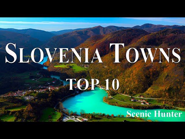 10 Best Small Towns To Visit In Slovenia | Slovenia Travel Guide 2024