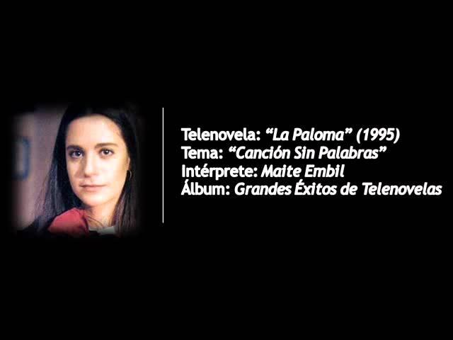 La Paloma (1995) - Canción sin Palabras (Maite Embil)