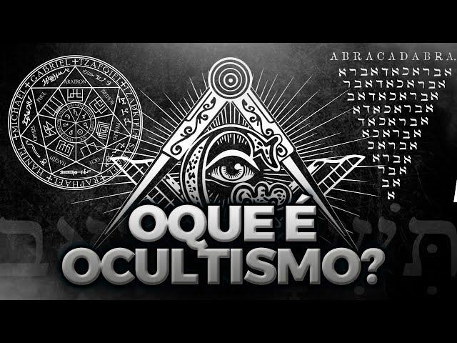 Qual a DIFERENÇA de OCULTISMO, ESOTERISMO, MISTICISMO e MAGIA ?