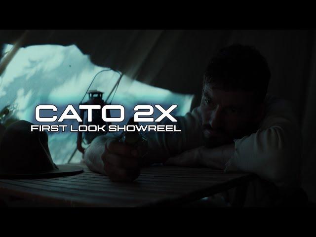 Cato 2X -First Look Showreel