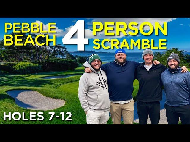 Moving the WRONG Way | Pebble Beach | Public Golfers Virtual 4 Person Scramble | Part 2/3