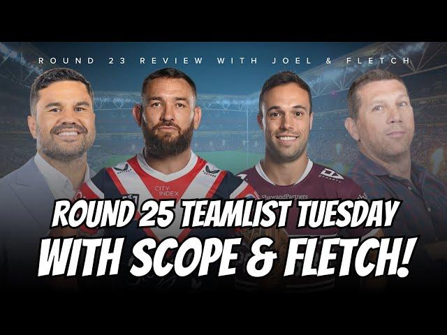 #NRL | Brooks back to Leichhardt! | Round 25 Teamlist Tuesday with Fletch, Scope, Brookesy & Tourist