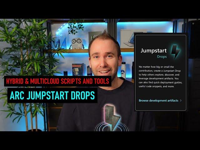 Share your hybrid and multicloud script and tools with Arc Jumpstart Drops