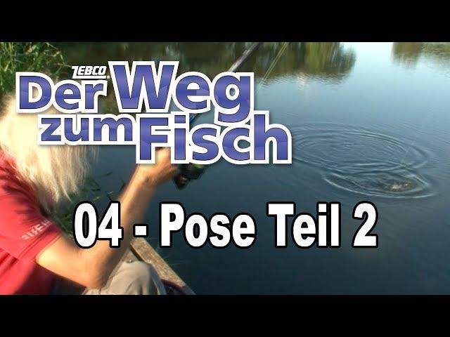 Der Weg zum Fisch - Teil 04 - Fortsetzung: Angeln mit der Pose - Angeln lernen mit Jörg Ovens