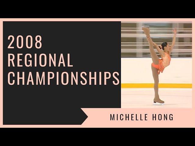 Michelle Hong- 2008 Regional Championships Novice Short (1st Place Overall)