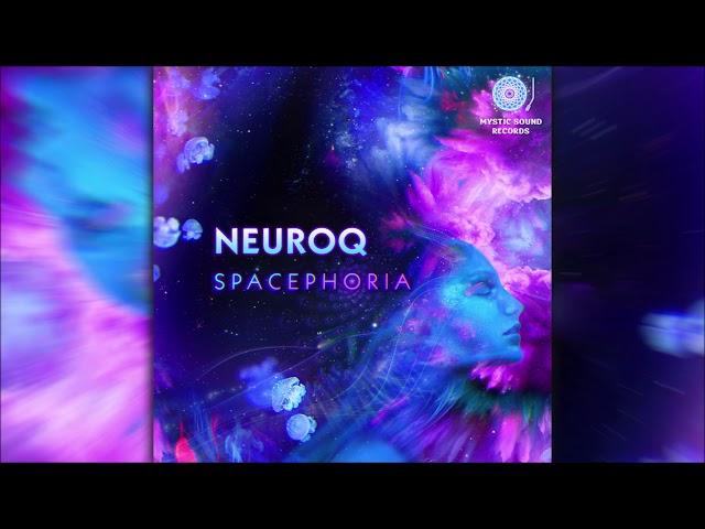 Neuroq - Spacephoria [Full Album]