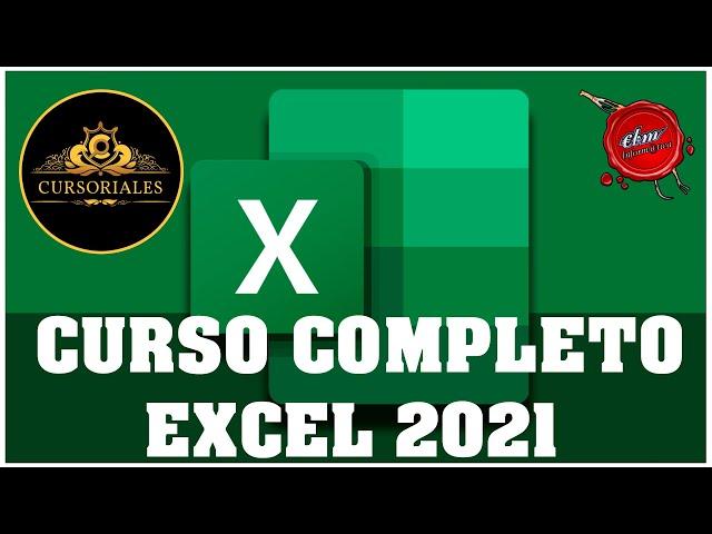 CURSO DE EXCEL 2021 DESDE CERO - COMPLETO EN UN SOLO VIDEO