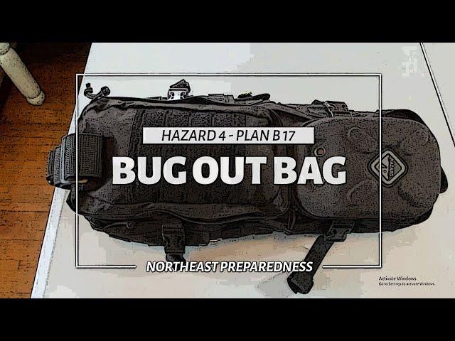 Bug Out Bag 2021 - Hazard 4 Plan B 17 Bug Out Bag