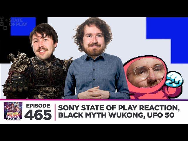 Sony State of Play reaction, Black Myth: Wukong review, UFO 50 | Filthy Casuals Episode 465