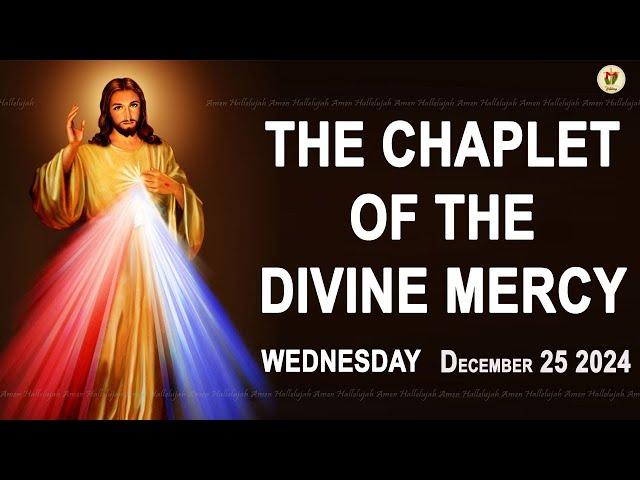 Chaplet of the Divine Mercy I Wednesday December 25 2024 I Divine Mercy Prayer I 12.00 PM