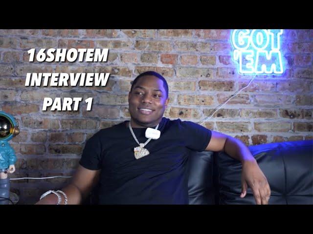 16ShotEm on if he & Chuckyy are from the same hood, how he found out he has “Opps”, the 100s + More