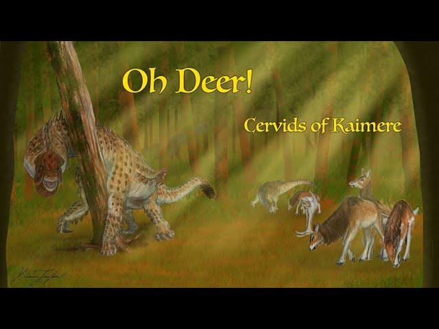 Oh Deer! Cervids of Kaimere