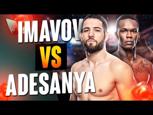 Israel Adesanya vs Nassourdine Imavov : DINGUERIE