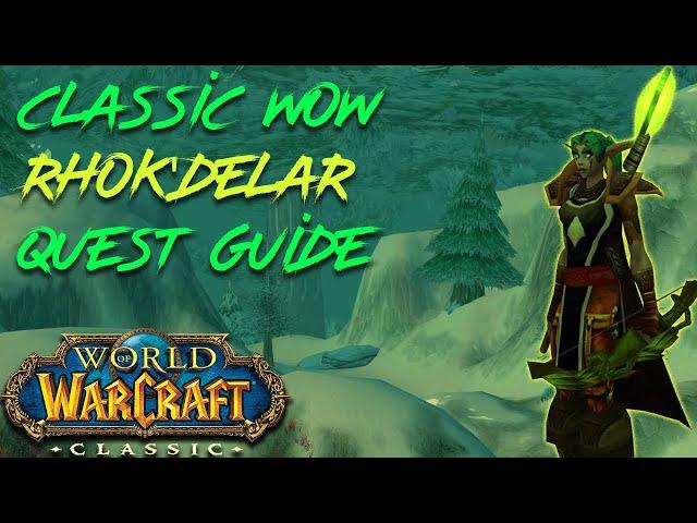 Classic Wow Rhok'delar Guide - Quest chain and demon slaying