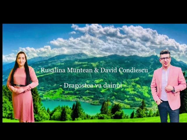 Rusalina Muntean & David Condiescu - Dragostea va dainui -