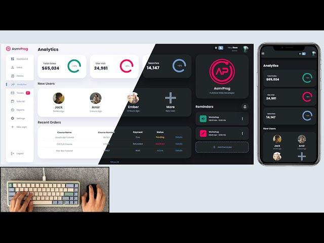 ASMR Programming - Responsive Admin Dashboard with Light & Dark Mode - No Talking