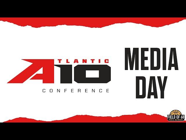 2024 Atlantic 10 Men's Basketball Media Day! LIVE from Washington D.C.! | FIELD OF 68