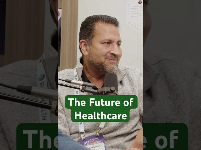 The Future of Healthcare
