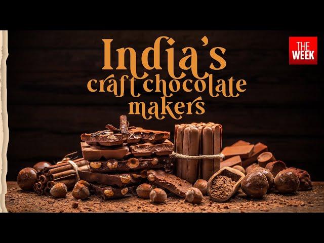 Bites of Bliss | The untold story of Indian craft chocolate | THE WEEK