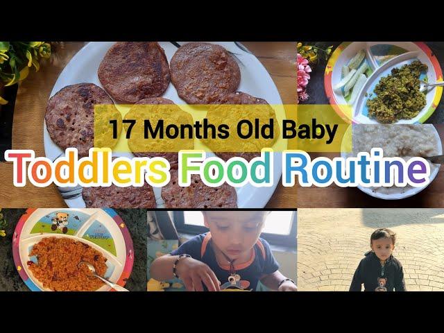 What My 17 Months Old Baby Eat In a Day//Full Day Food Routine Of 17 Months Old Baby//Toddlers Food