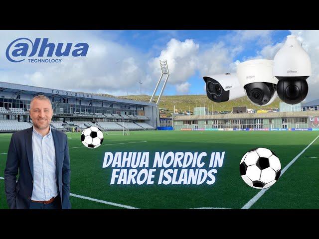 Dahua Technology Nordic in Faroe Islands' National Football Stadium (Tórsvøllur)  / Dahua Cameras