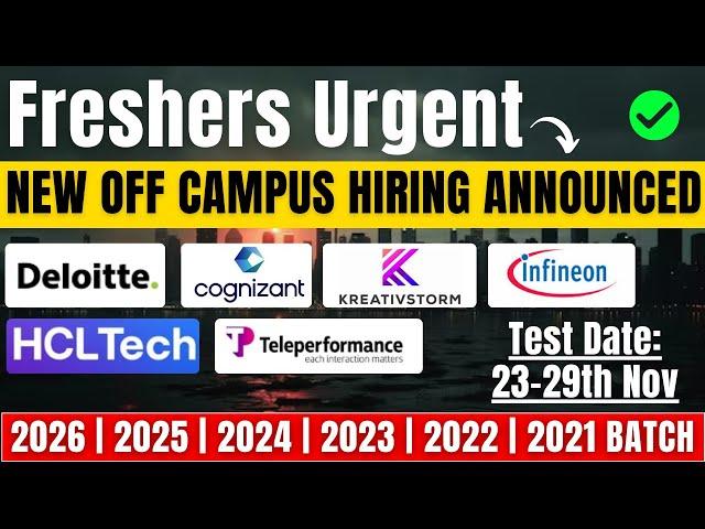 Direct Test Hiring | Urgent Hiring | Freshers IT Jobs | Multiple Hiring | OFF Campus Drive 2026-2021