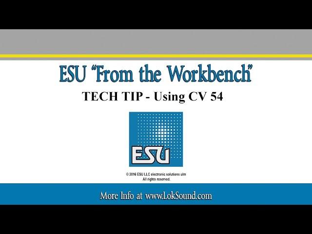 ESU TECH TIP: Using CV 54 for Auto Adjusting BEMF