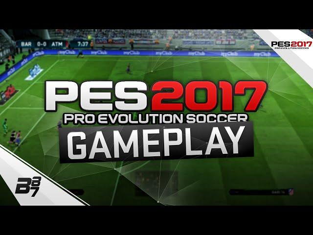PES 2017 GAMEPLAY! FC BARCELONA VS ATLETICO MADRID