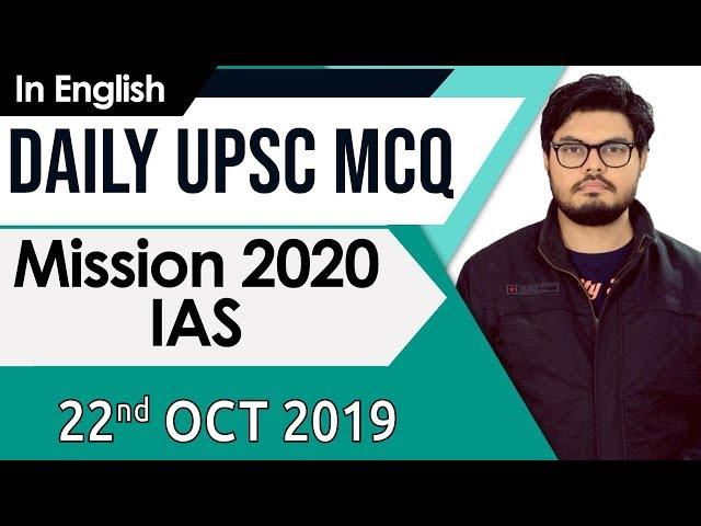UPSC 2020 – 22 October 2019 Daily Current Affairs MCQs In English for UPSC IAS State PCS 2020