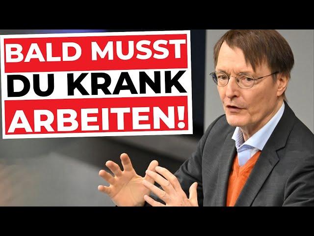 KRANK? PECH GEHABT!  Jetzt musst du trotzdem arbeiten! Teilkrankschreibung soll kommen!