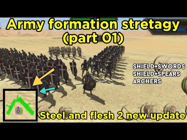 Army formation stretagy (part 01) | formation series by #FWRM | steel and flesh 2 new update |