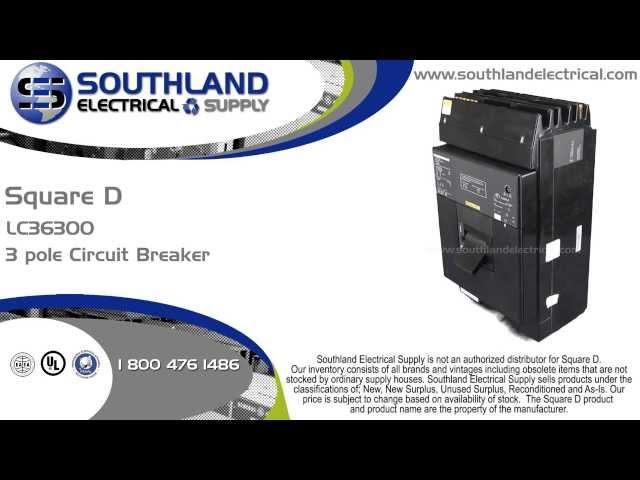 Square D LC36300, 300 Amp, 600 Volt, 3 Pole, I-Line Circuit Breaker