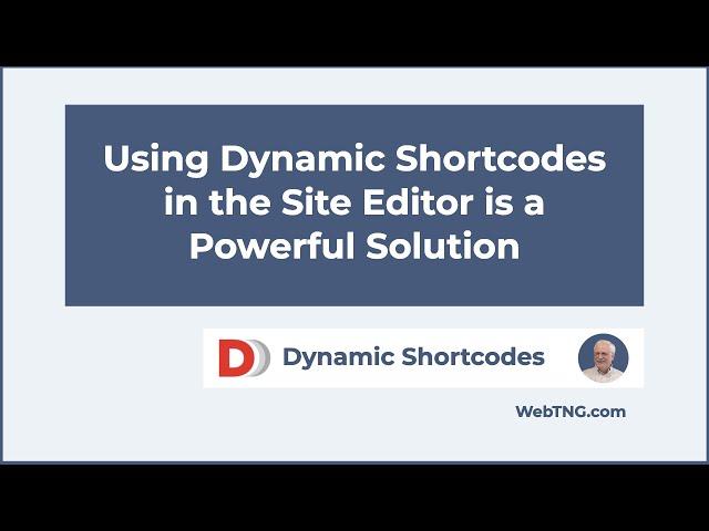 The Secret Sauce: Using Dynamic Shortcodes in the Site Editor